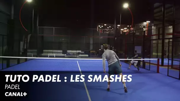 Tuto Padel : les smashes