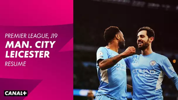 Le résumé de Manchester City / Leicester - Premier League J19