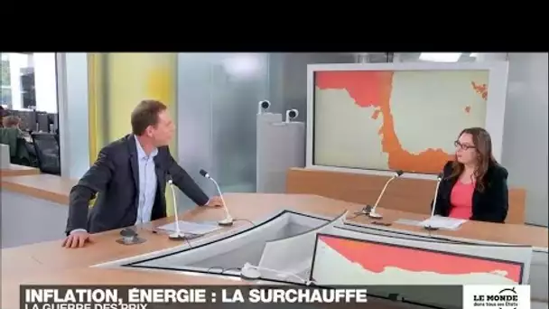 Inflation, énergie : la surchauffe • FRANCE 24