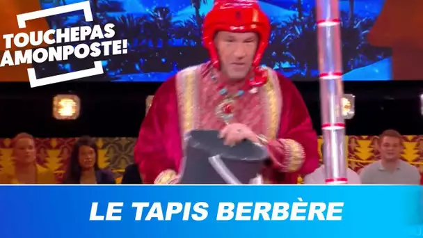 Les chroniqueurs affrontent le tapis berbère de TPMP !