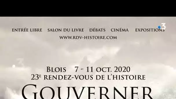 "Rendez-vous à Blois" sur le thème de la gouvernance et de l’Histoire