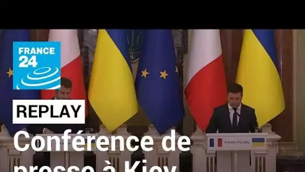 Replay : la conférence de presse d'Emmanuel Macron et Volodimir Zelensky à Kiev • FRANCE 24