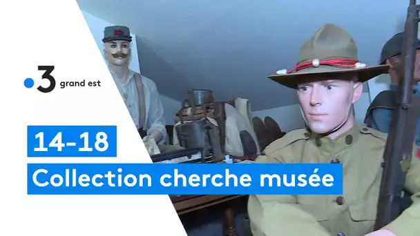 Collectionneur cherche musée pour accueillir sa collection d'objets sur la guerre 14-18