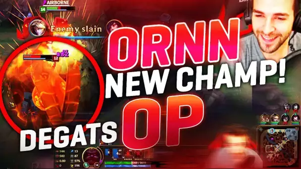 ORNN Test Nouveau Champ LOL, OP DÉGÂTS + TANK !! Gameplay FR