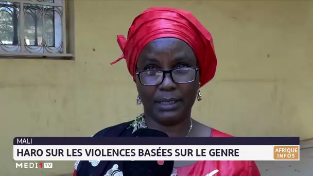 Mali : Haro sur les violences basées sur le genre