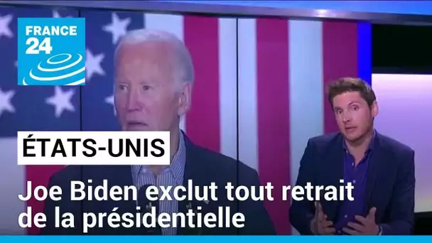 Joe Biden exclut tout retrait de la malgré les pressions, y compris de son propre parti