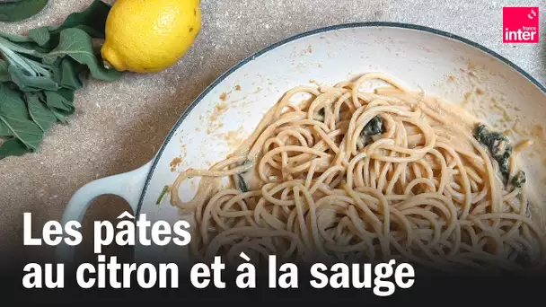 Spaghetti au citron et à la sauge - Les recettes de François-Régis Gaudry