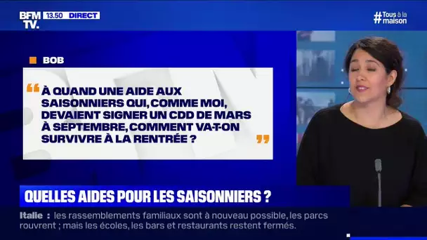 A quand une aide économique pour les saisonniers? BFMTV répond à vos questions