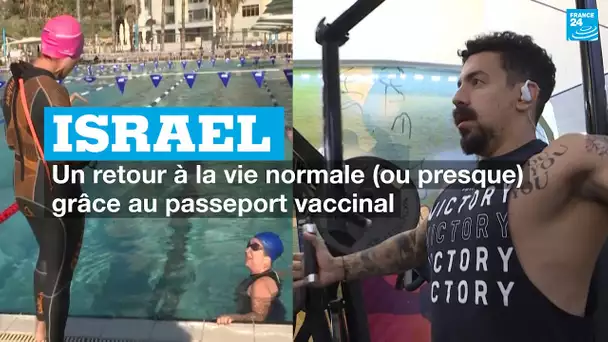 Israël : retour à une vie (presque) normal grâce au passeport vaccinal