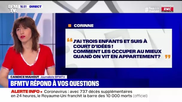 Je suis à court d'idées. Comment occuper au mieux mes enfants ? BFMTV vous répond