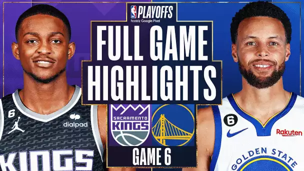 #3 KINGS at #6 WARRIORS | FULL GAME 6 HIGHLIGHTS | April 28, 2023