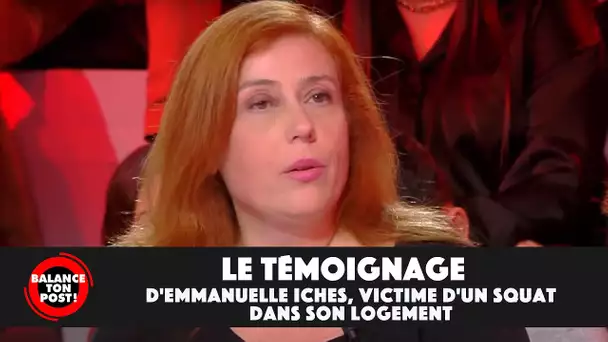 Le témoignage d'Emmanuelle Iches, victime d'un squat dans son logement