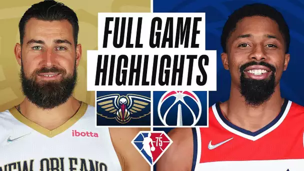 PELICANS at WIZARDS | FULL GAME HIGHLIGHTS | November 15, 2021