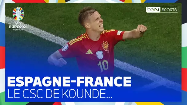 🏆 EURO 2024 : Koundé dévie le ballon dans le but, 2-1 pour la Roja