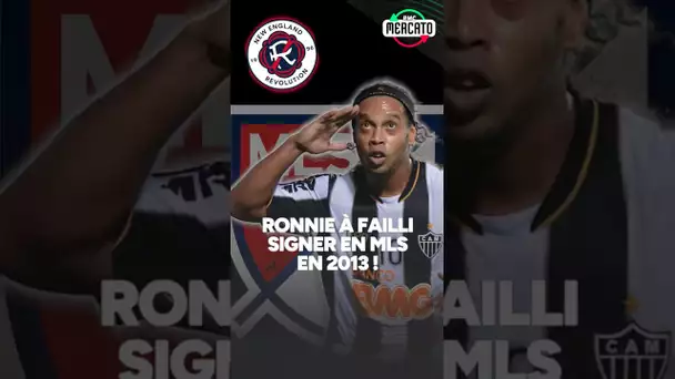 Ronaldinho a failli signer en MLS, les coulisses d'un transfert avorté