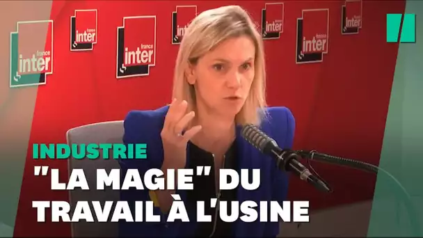 "De la magie" à l'usine? La ministre de l'Industrie persiste, mais...