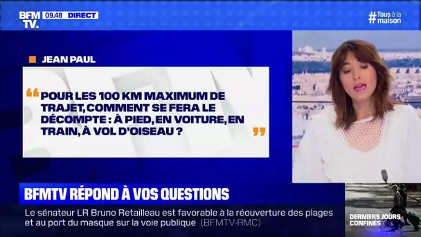 Comment se calculent les 100 km maximum de trajet?  BFMTV répond à vos questions