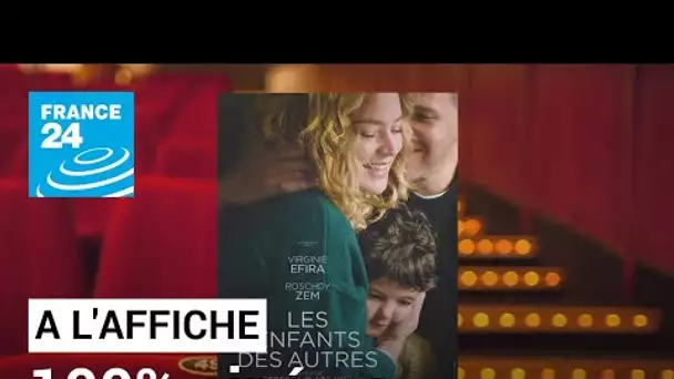 "Les enfants des autres", le rôle de la belle-mère revisité par Virginie Efira • FRANCE 24