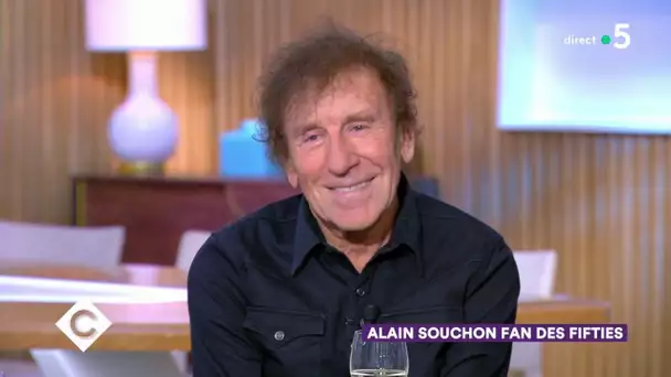 Au dîner avec Alain Souchon ! - C à Vous - 17/10/2019