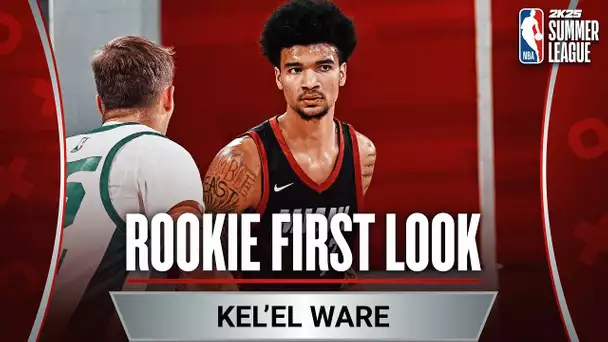 No. 15 Overall Pick Kel'el Ware Drops 17 Points In His Summer League Debut