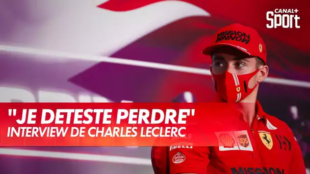 Charles Leclerc : "Je déteste perdre !"