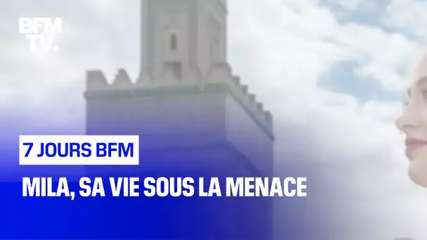 Mila, sa vie sous la menace