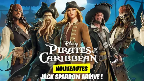 CAPITAINE JACK SPARROW, CAPITAINE BARBOSA, DAVY JONES, ELIZABETH SWANN ... (FORTNITE NEWS)