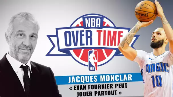 Overtime : "Evan Fournier peut jouer partout"