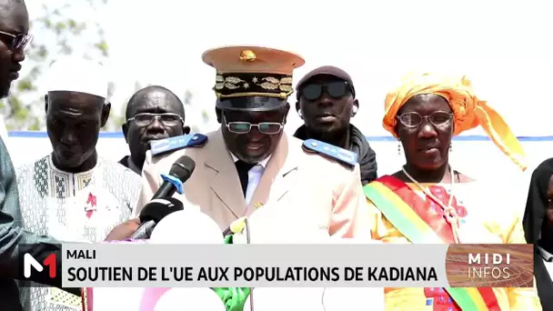 Mali : Soutien de l´UE aux populations de Kadiana