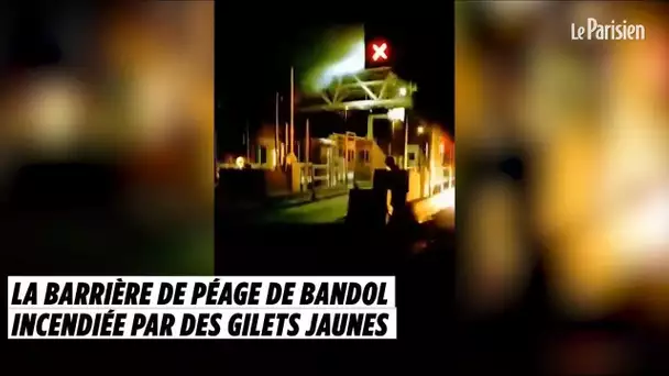 La barrière de péage de Bandol incendiée par des Gilets jaunes