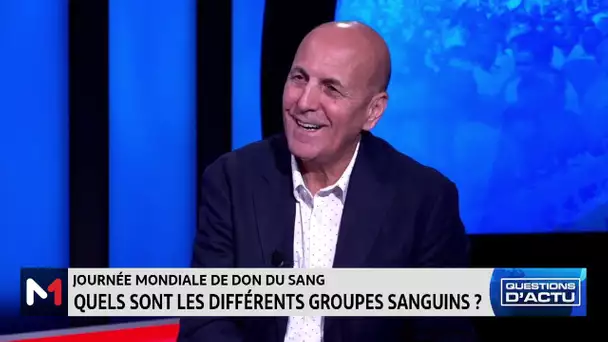 #QuestionsDactu.. Zoom sur la journée mondiale du don de sang