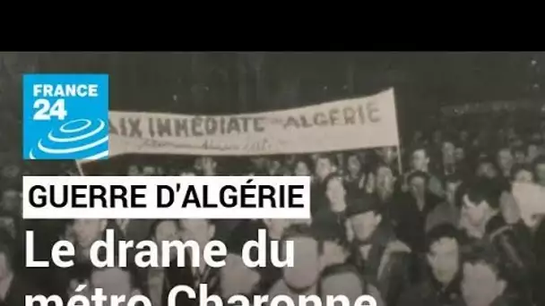 Guerre d'Algérie : il y a 60 ans, le drame du métro Charonne à Paris, raconté par les témoins