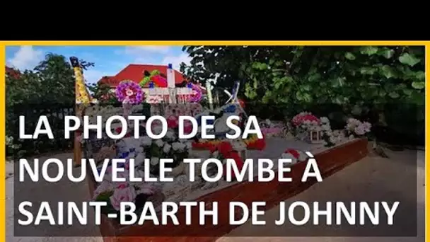 La photo de sa nouvelle tombe à Saint-Barth de Johnny Hallyday