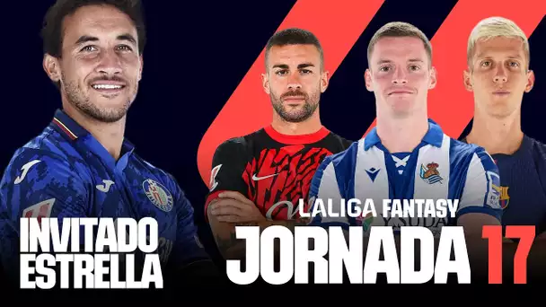 11 PROBABLES y RECOMENDACIONES en LALIGA FANTASY - JORNADA 17