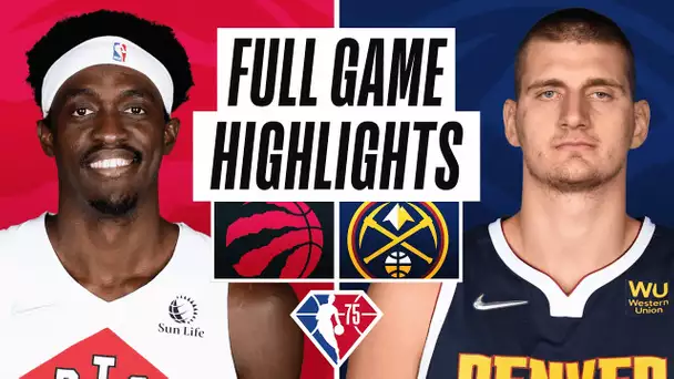 RAPTORS at NUGGETS | FULL GAME HIGHLIGHTS | March 12, 2022