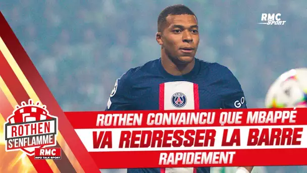 PSG : Rothen convaincu que Mbappé va vite redresser la barre