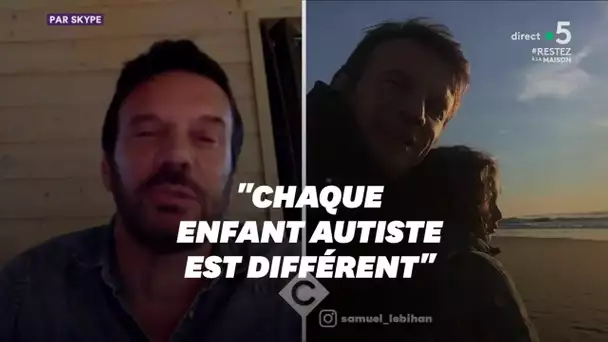 Samuel Le Bihan raconte pourquoi le confinement est dur pour sa fille autiste