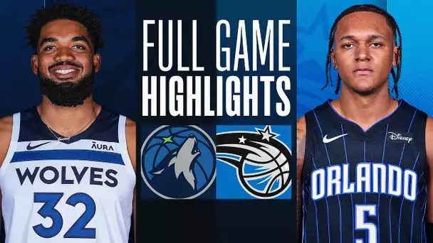 TIMBERWOLVES at MAGIC | FULL GAME HIGHLIGHTS | January 9, 2024