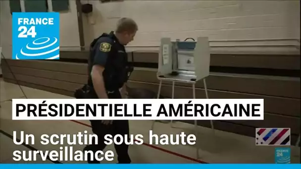 Présidentielle américaine : un scrutin sous haute surveillance • FRANCE 24