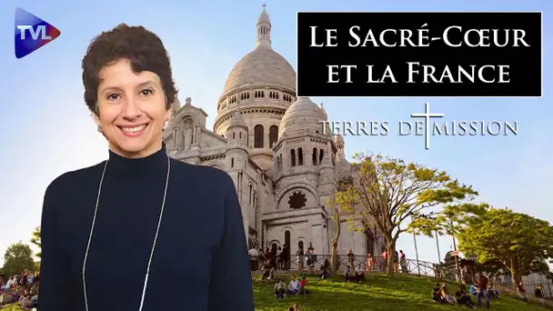 Le Sacré-Cœur et la France - Terres de Mission n°369 - TVL