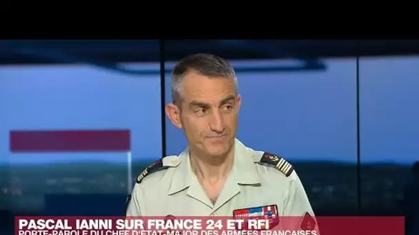 Colonel Pascal Ianni : "Les armées françaises ont rempli leur mission au Mali" • FRANCE 24