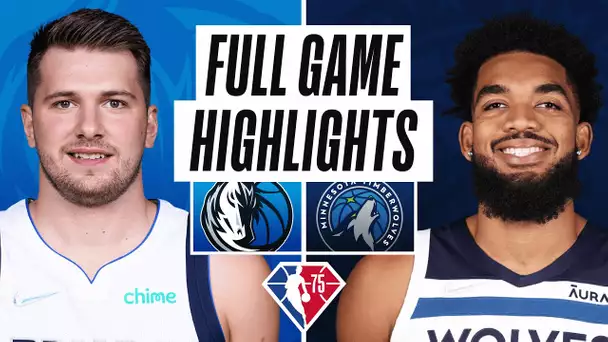 MAVERICKS at TIMBERWOLVES | FULL GAME HIGHLIGHTS | March 25, 2022