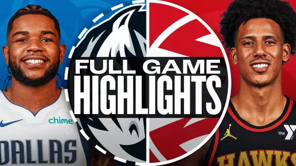 MAVERICKS at HAWKS | FULL GAME HIGHLIGHTS | November 25, 2024