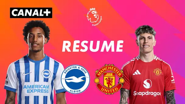 Le résumé de Brighton / Man United - Premier League 2024-25 (J2)