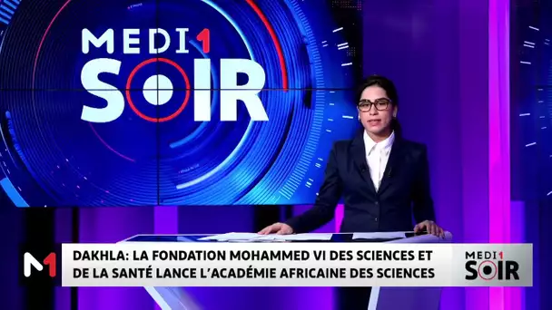 Dakhla : Lancement de l’Académie Africaine des Sciences de la Santé