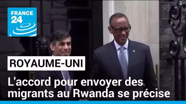 "Migrant Deal" : l'accord pour envoyer les migrants du Royaume-Uni au Rwanda se précise