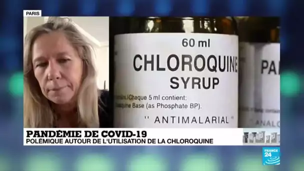 Pandémie de Covid-19 : Polémique autour de l'utilisation de la chloroquine