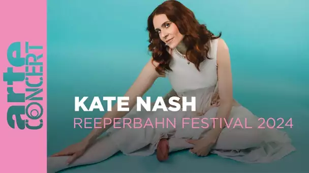 Kate Nash - Reeperbahnfestival 2024 - ARTE Concert