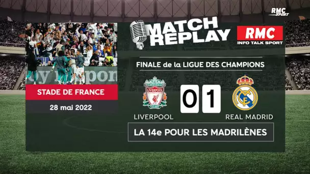 Liverpool 0-1 Real : La 14e Ligue des champions des Madrilènes avec les commentaires RMC SPORT