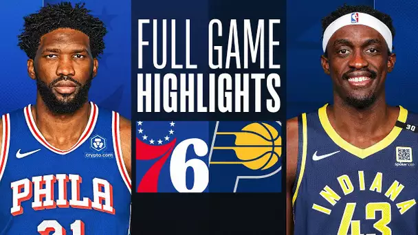 76ERS at PACERS | FULL GAME HIGHLIGHTS | January 25, 2024